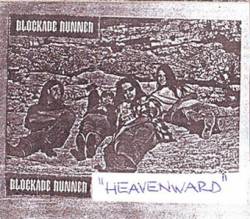 Blockade Runner : Heavenward